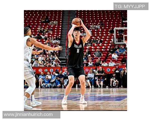 杨瀚森11次出手展现自信但体能与防守仍需加强提升