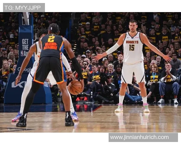 周二竞彩篮球分析掘金客场挑战国王防守问题亟待解决